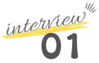 Interview 01